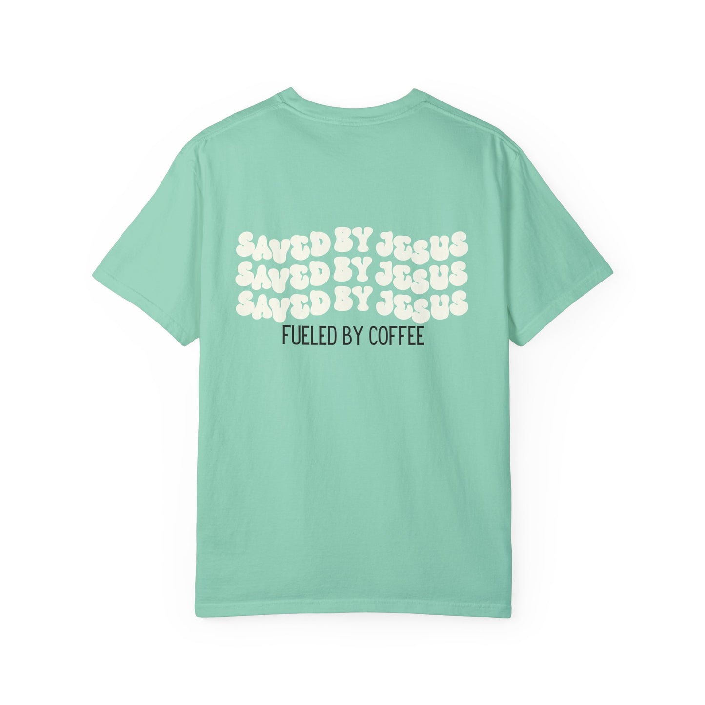 Fueled & Saved Comfort Colors