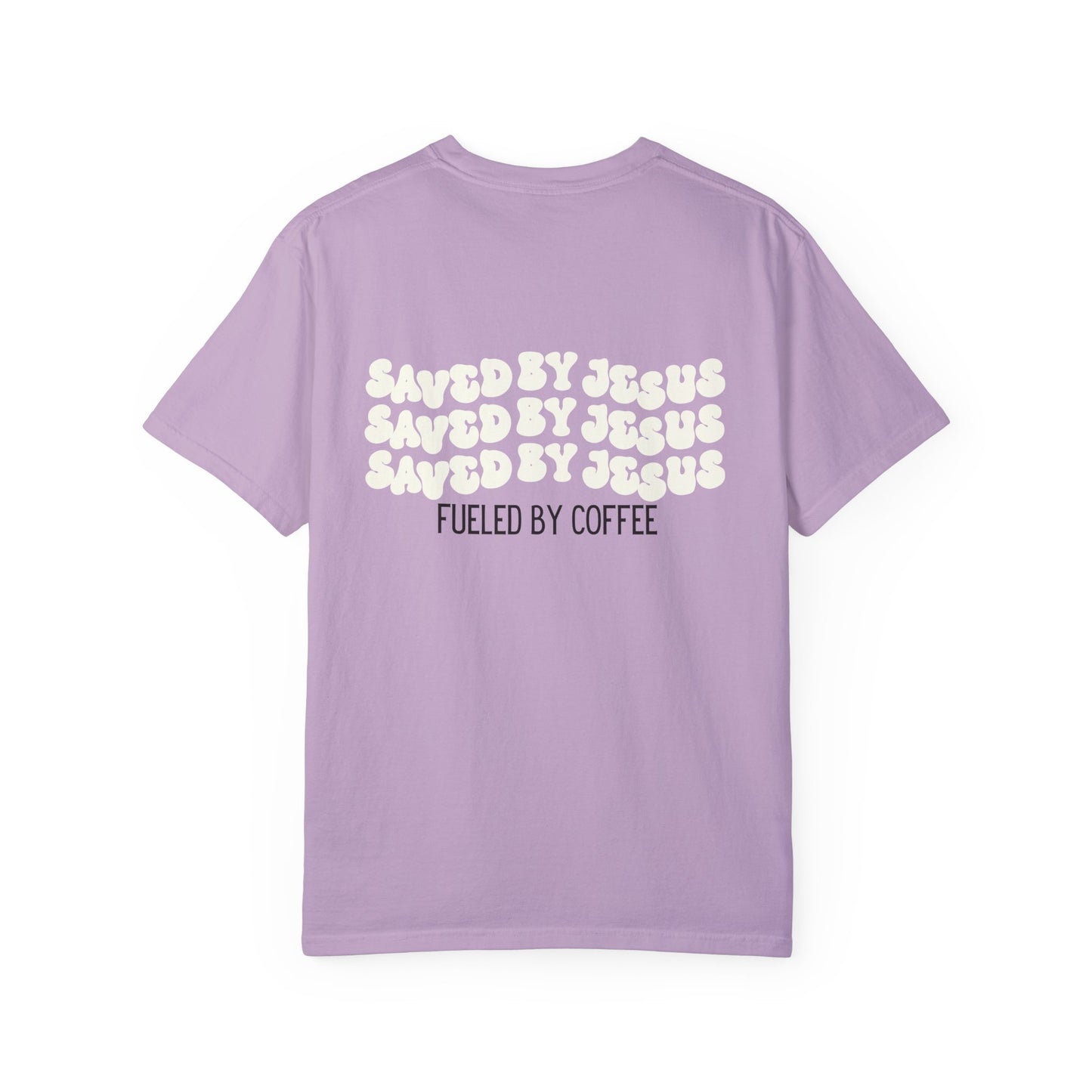 Fueled & Saved Comfort Colors